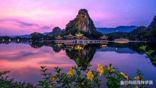 肇庆旅游景点排名，肇庆旅游景点排名前十