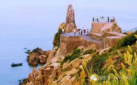 威海的旅游景点,威海的旅游景点有哪些? 第2张 威海的旅游景点,威海的旅游景点有哪些? 第2张